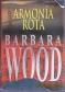 Armon&iacute;a Rota, de B&aacute;rbara Wood