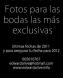 Fotos de boda para las bodas m&aacute;s exclusivas nacionales e internacionales
